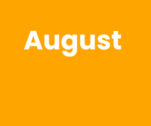 August (300 x 250 px)