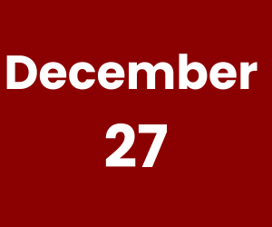 December 27 (300 x 250 px)