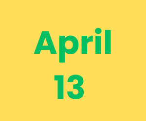 This Day in History – April 13