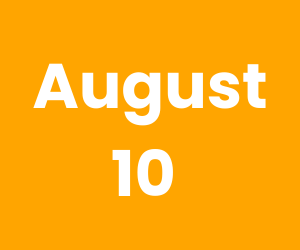 This Day in History – August 10