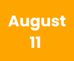 This Day in History – August 11