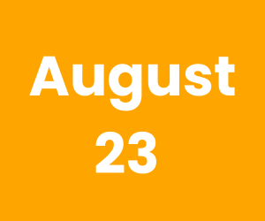 This Day in History – August 23