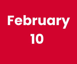This Day in History – February 10
