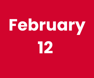 This Day in History – February 12
