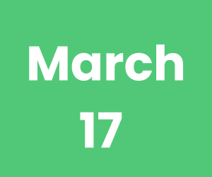 March 17 (300 x 250 px)